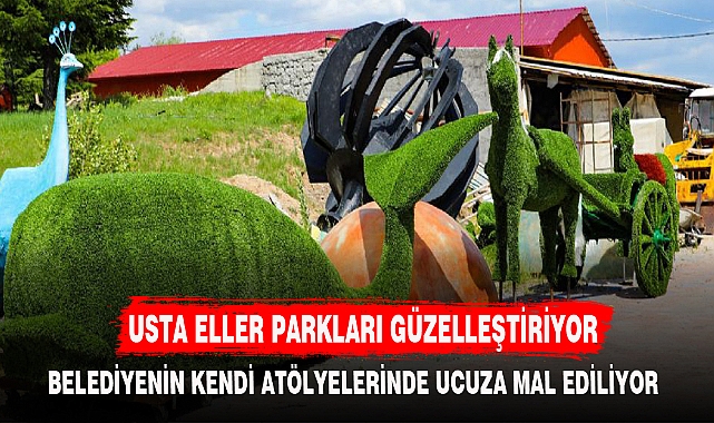 USTA ELLER PARKLARI GÜZELLEŞTİRİYOR