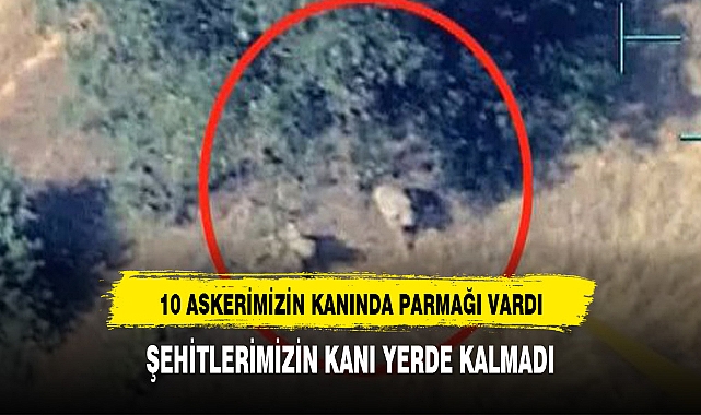 10 ASKERİMİZİN KANI YERDE KALMADI