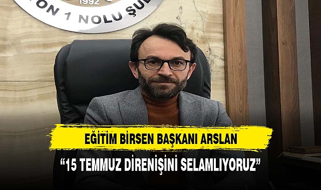 15 TEMMUZ DİRENİŞİNİ SELAMLIYORUZ