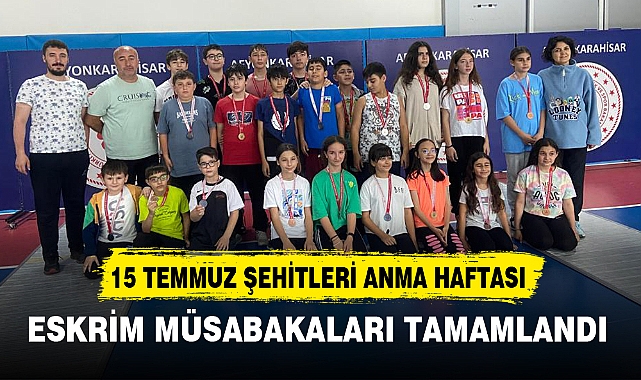 15 TEMMUZ ŞEHİTLERİ ANMA HAFTASI ESKRİM MÜSABAKALARI TAMAMLANDI