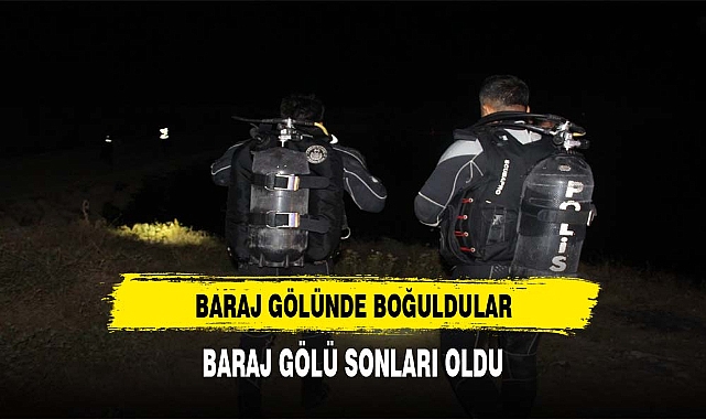17 yaşındaki genç serinlemek için girdiği baraj gölünde boğuldu