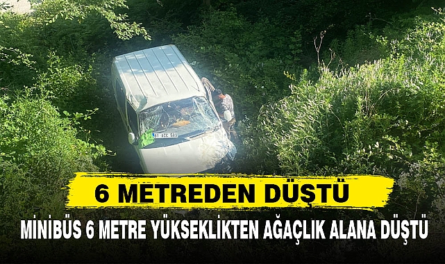 6 METREDEN DÜŞTÜ