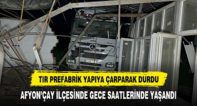 AFYON ÇAY İLÇESİNDE GECE SAATLERİNDE YAŞANDI