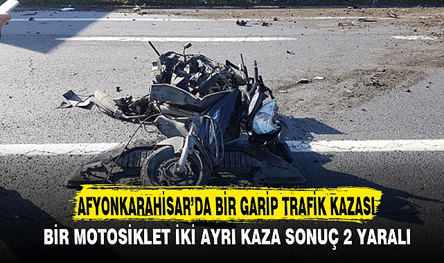 AFYONKARAHİSAR’DA BİR GARİP TRAFİK KAZASI