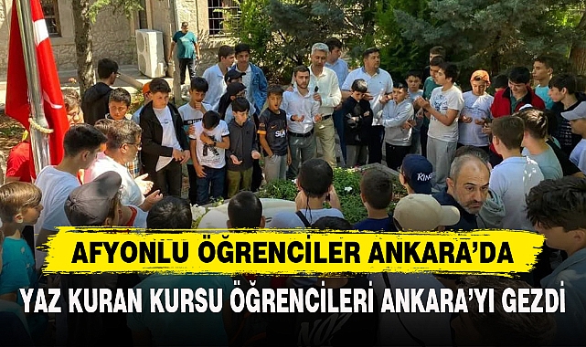 AFYONLU ÖĞRENCİLER ANKARA’DA