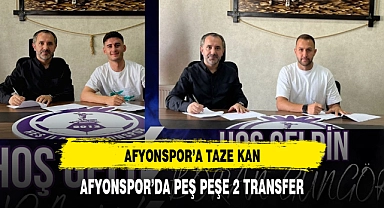 AFYONSPOR'A TAZE KAN PEŞ PEŞE 2 TRANSFER