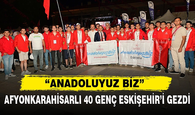 "ANADOLUYUZ BİZ"