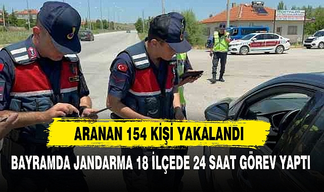 ARANAN 154 KİŞİ YAKALANDI