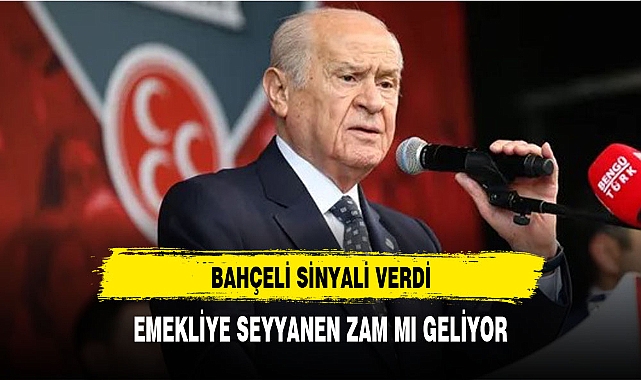 BAHÇELİ MÜJDE İÇİN İLK SİNYALİ VERDİ