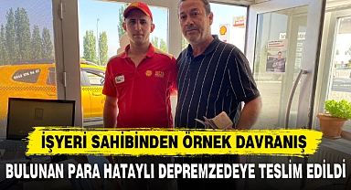 BULUNAN PARA HATAYLI DEPREMZEDEYE TESLİM EDİLDİ