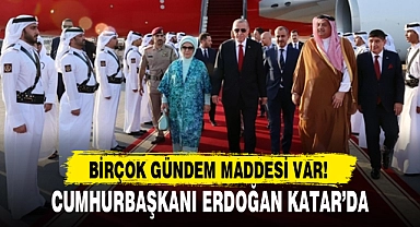 CUMHURBAŞKANI ERDOĞAN KATAR’DA