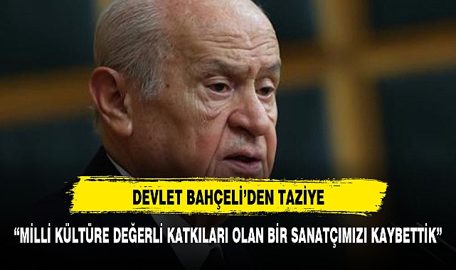 DEVLET BAHÇELİ TAZİYE MESAJI YAYINLADI