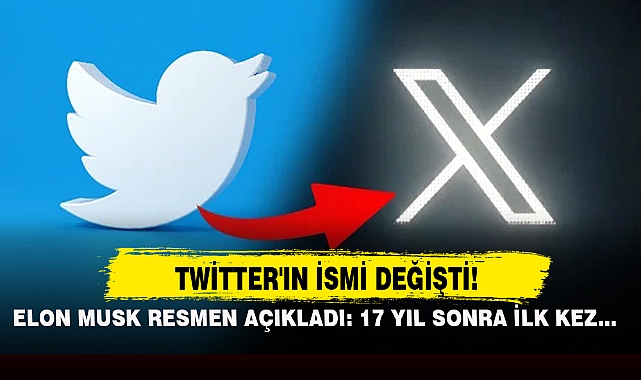 ELON MUSK RESMEN AÇIKLADI: 17 YIL SONRA İLK KEZ...
