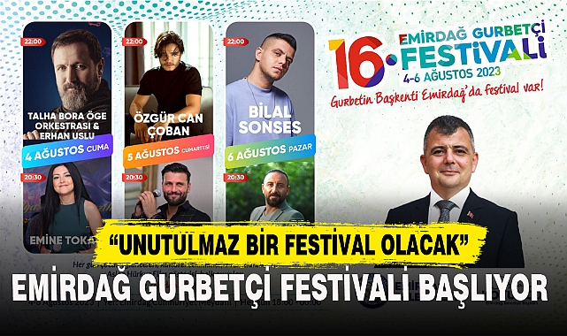 EMİRDAĞ GURBETÇİ FESTİVALİ BAŞLIYOR