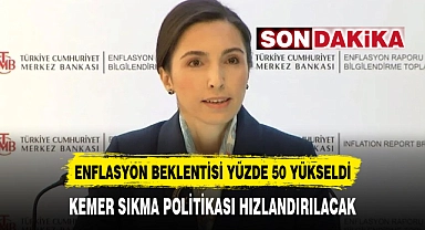 ENFLASYON BEKLENTİSİ YÜZDE 50 YÜKSELDİ