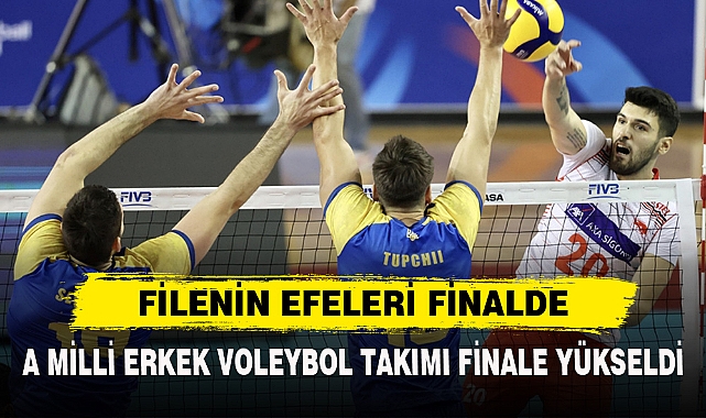 FİLENİN EFELERİ FİNALDE