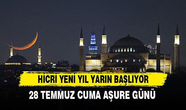 HİCRİ YENİ YIL YARIN BAŞLIYOR