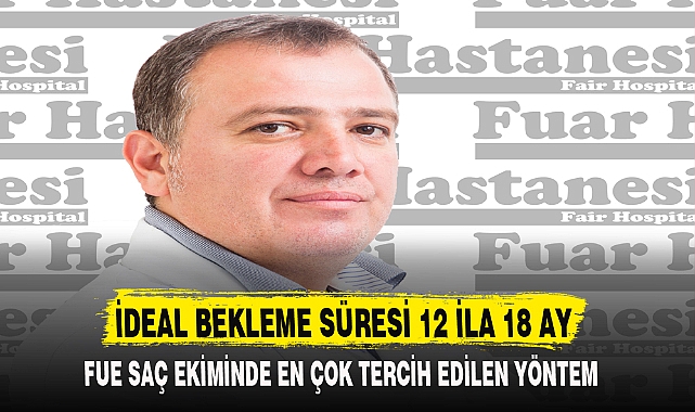 İDEAL BEKLEME SÜRESİ 12 İLA 18 AY