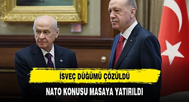 İSVEÇ DÜĞÜMÜ ÇÖZÜLDÜ