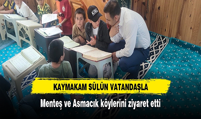 Kaymakam Sülün, vatandaşların dertlerini dinliyor