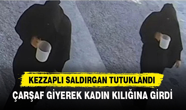 KEZZAPLI SALDIRGAN TUTUKLANDI