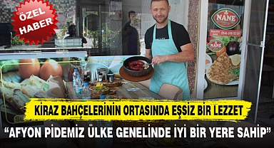 KİRAZ BAHÇELERİNİN ORTASINDA EŞSİZ BİR LEZZET
