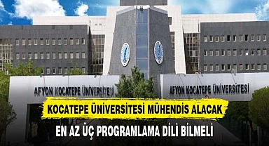 KOCATEPE ÜNİVERSİTESİNDEN MÜHENDİS ALIMI