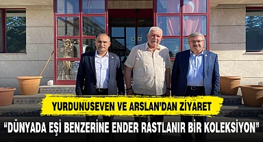 KÜLTÜR ADAMI'NA YURDUNUSEVEN VE  ARSLAN'DAN ZİYARET