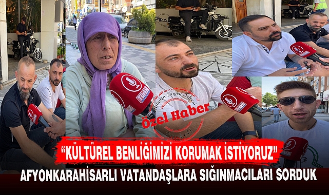 "KÜLTÜREL BENLİĞİMİZİ KORUMAK İSTİYORUZ"