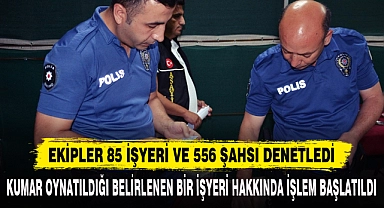 KUMAR OYNATILDIĞI BELİRLENEN BİR İŞYERİ HAKKINDA İŞLEM BAŞLATILDI