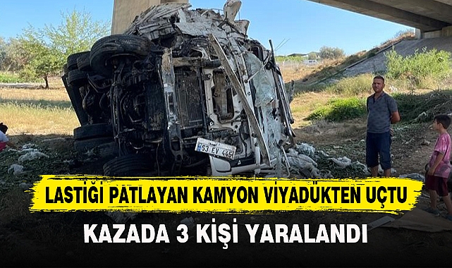 LASTİĞİ PATLAYAN KAMYON VİYADÜKTEN UÇTU