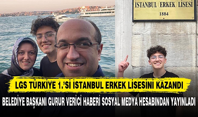LGS TÜRKİYE 1.'Sİ İSTANBUL ERKEK LİSESİNİ KAZANDI