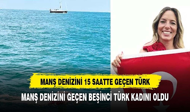 MANŞ DENİZİNİ YÜZEREK GEÇEN TÜRK KADINI