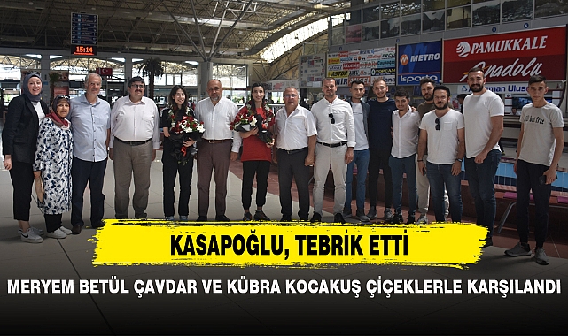 MERYEM BETÜL ÇAVDAR VE KÜBRA KOCAKUŞ ÇİÇEKLERLE KARŞILANDI