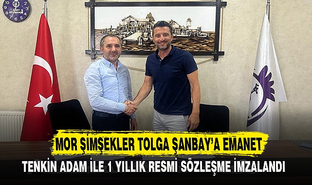 MOR ŞİMŞEKLER TOLGA ŞANBAY'A EMANET