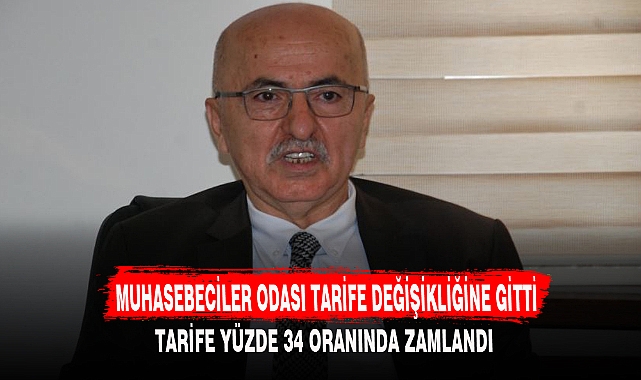 MUHASEBECİLER ODASI TARİFEYE %34 ZAM YAPTI