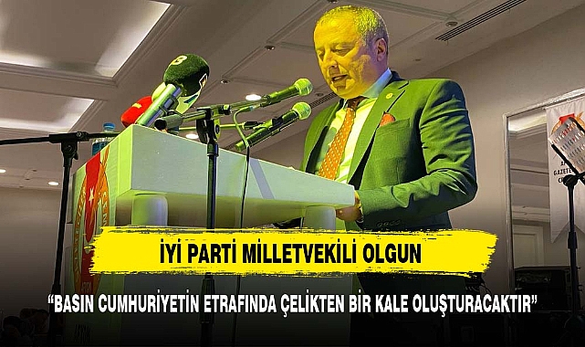 OLGUN GAZETECİLER CEMİYETİNİN YEMEĞİNDE KONUŞTU