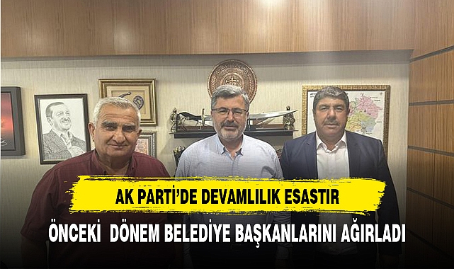 ÖZKAYA, "AK PARTİDE DEVAMLILIK ESASTIR"