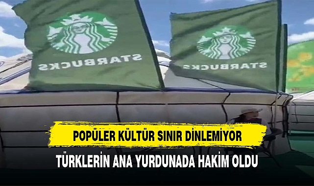 POPÜLER KÜLTÜR SINIR TANIMIYOR TÜRKLERİN ÖZ YURDUNA DA HAKİM OLDU