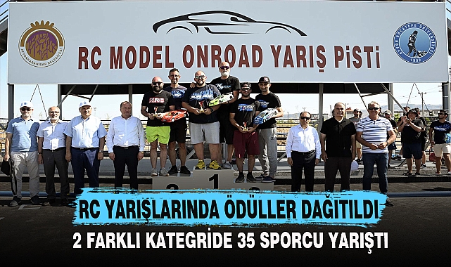 RC YARIŞLARINDA ÖDÜLLER DAĞITILDI
