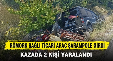 RÖMORK BAĞLI TİCARİ ARAÇ ŞARAMPOLE GİRDİ