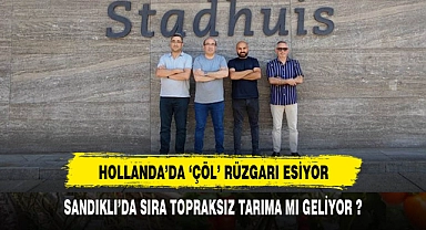SANDIKLI'DA SIRA TOPRAKSIZ TARIMA MI GELİYOR ?