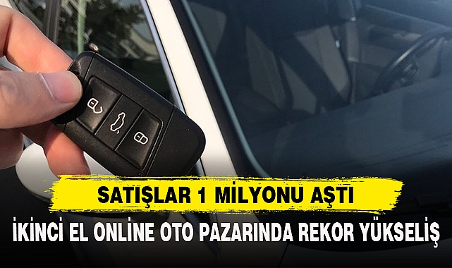 SATIŞLAR 1 MİLYONU AŞTI