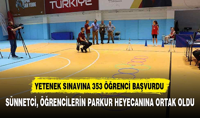 SÜNNETCİ, ÖĞRENCİLERİN PARKUR HEYECANINA ORTAK OLDU