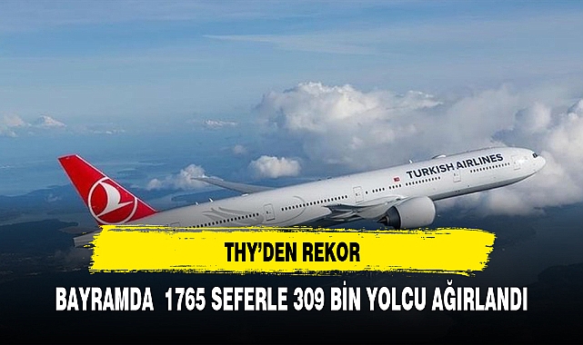 THY REKORA KOŞUYOR