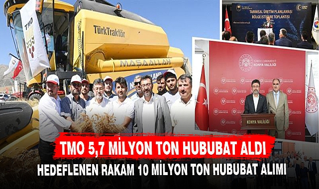 TMO 5,7 MİLYON TON HUBUBAT ALDI
