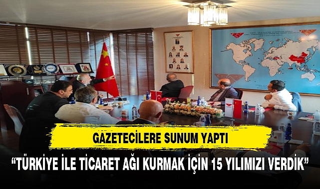 "TÜRKİYE İLE TİCARETİ KURMAK İÇİN 15 YILIMIZI VERDİK"