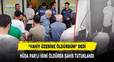 "VAHİY ÜZERİNE ÖLDÜRDÜM" DEDİ
