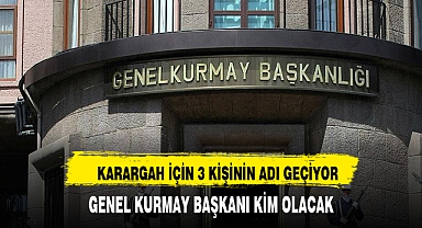 YAŞ TOPLANIYOR GENEL KURMAY BAŞKANI KİM OLACAK?
