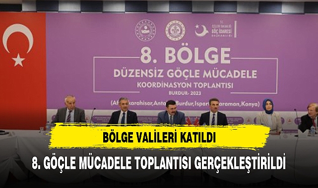 VALİ YİĞİTBAŞI GÖÇLE MÜCADELE TOPLANTISINA KATILDI